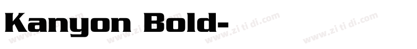 Kanyon Bold字体转换